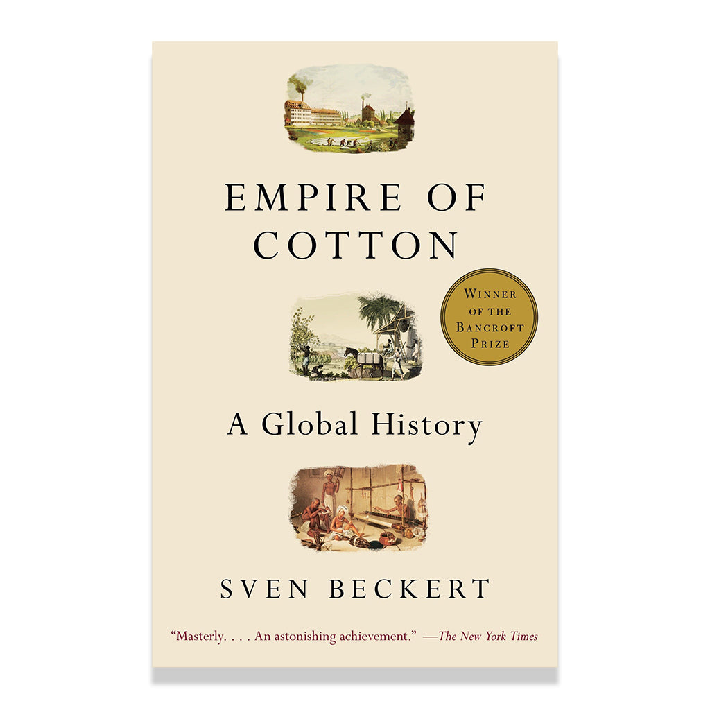 Front cover of Empire of Cotton: A Global History