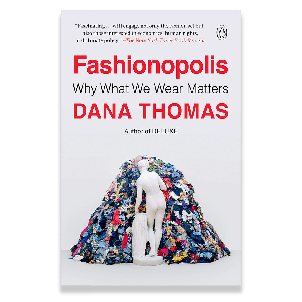 Front page of Fashionopolis: Why What We Wear Matters