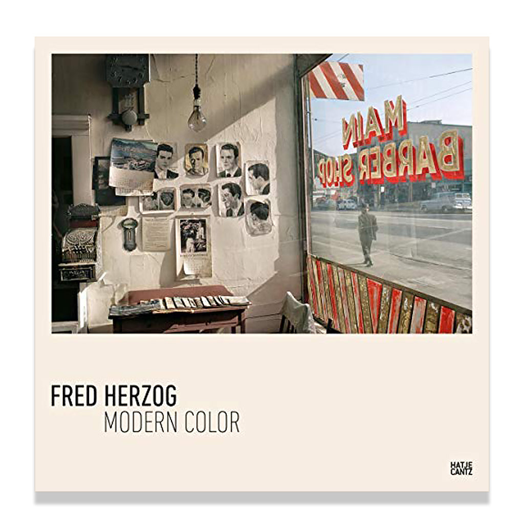 Front cover of Fred Herzog: Modern Color