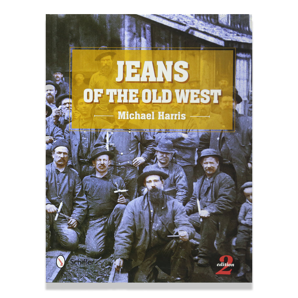 front cover image of Jeans Of The Old West by Michale Harris