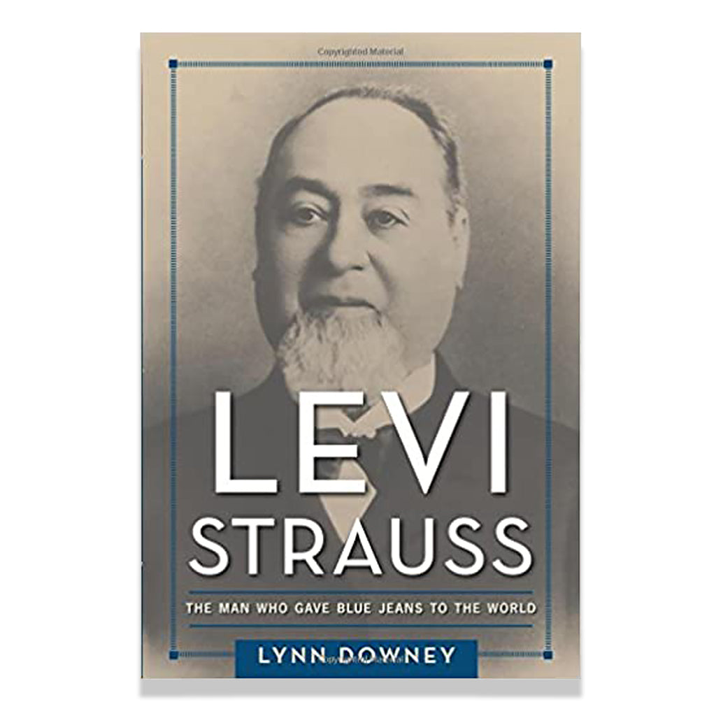 front cover Levi Strauss: The Man Who Gave Blue Jeans to the World