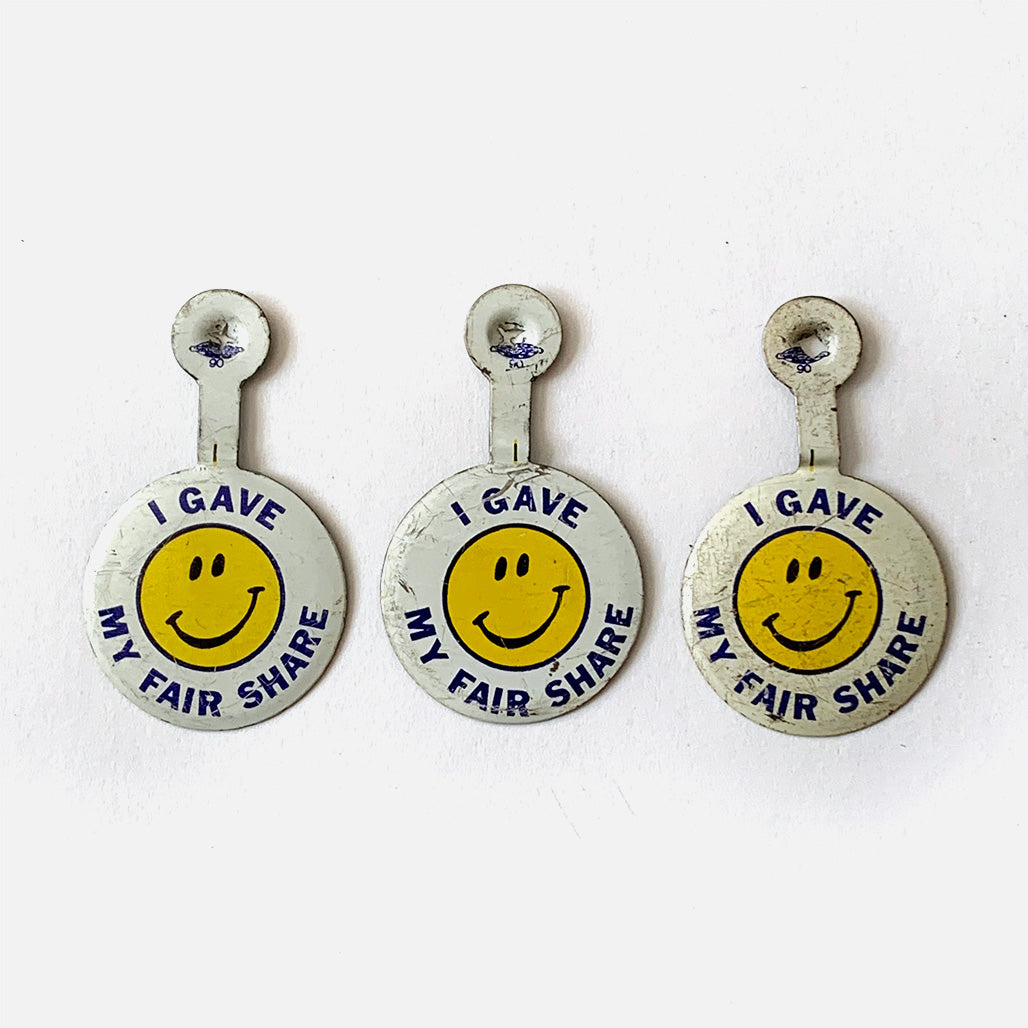 Vintage Smiley Face &quot;I Gave My Fair Share&quot; Fold-Over Button Pin
