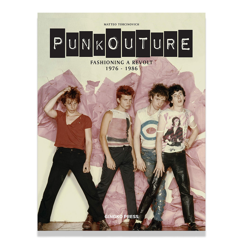 front cover of Punkouture: Fashioning a Revolt: 1976 to 1986 by Matteo Torginovich