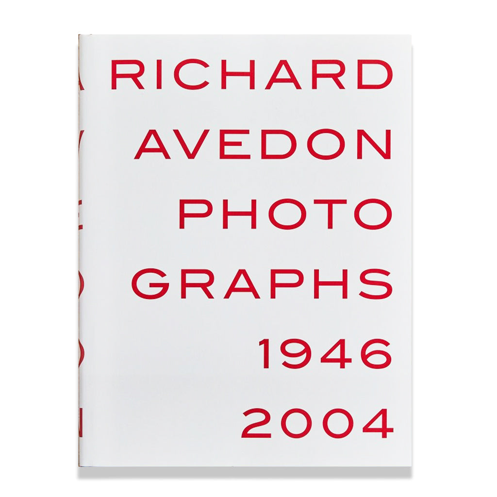 front cover of Richard Avedon: Photographs 1946-2004